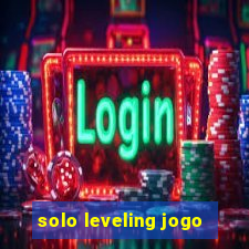 solo leveling jogo